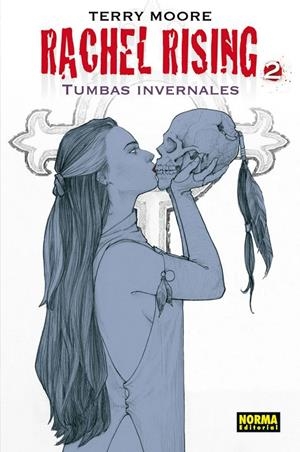RACHEL RISING 02 : TUMBAS INVERNALES | 9788467916430 | MOORE, TERRY