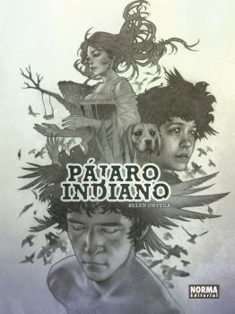PÁJARO INDIANO | 9788467918922 | ORTEGA, BELÉN