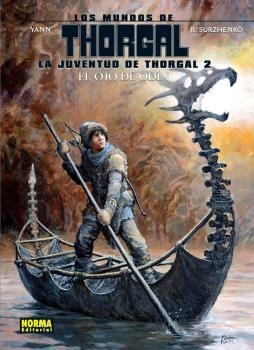 MUNDOS DE THORGAL, LOS : LA JUVENTUD DE THORGAL 02 | 9788467920215 | YANN / SURZHENKO