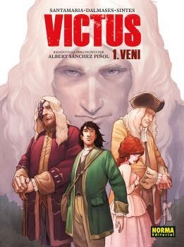VICTUS 01 : VENI | 9788467923100 | SÁNCHEZ PIÑOL / SANTAMARÍA / DALMASES
