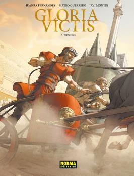 GLORIA VICTIS 03 : NEMESIS | 9788467923162 | FERNÁNDEZ, JUANRA / GUERRERO, MATEO / MONTES, JAVI