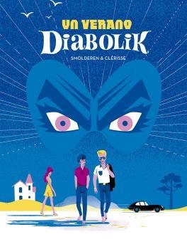VERANO DIABOLIK, UN | 9788467930955 | SMOLDEREN / CLERISSE