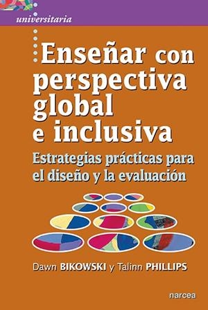 ENSEÑAR CON PERSPECTIVA GLOBAL E INCLUSIVA | 9788427726703 | BIKOWSKI, DAWN