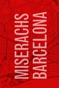 MISERACHS BARCELONA | 9788416282395 | MISERACHS, XAVIER