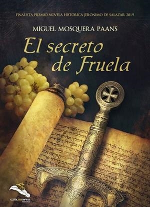 SECRETO DE FRUELA, EL | 9788412121445 | MOSQUERA PAANS, MIGUEL
