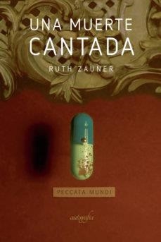 MUERTE CANTADA, UNA | 9788418028175 | ZAUNER, RUTH