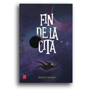 FIN DE LA CITA | 9788418112553 | F. LOZANO, RAFAEL