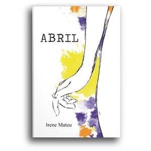 ABRIL | 9788418112515 | GARCIA MATEU, IRENE