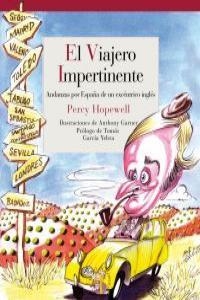 VIAJERO IMPERTINENTE, EL | 9788493692964 | HOPEWELL, PERCY