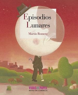 EPISODIOS LUNARES | 9788415973560 | ROMERO, MARTIN