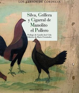 SILVA GRILLERA Y CIGARRAL DE MANOLITO EL POLLERO | 9788418141126 | EL POLLERO, MANOLITO