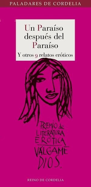 PARAISO DESPUES DEL PARAISO Y OTROS 9 RELATOS EROTICOS, UN | 9788415973478 | VARIOS AUTORES