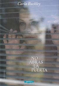 NO ABRAS LA PUERTA | 9788493921019 | BUCKLEY, CARLA