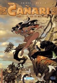 CAÑARI 01 : EL ORO DE LOS DIOSES | 9788460995739 | CRISSE / MEGLIA