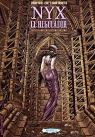 NYX EL REGULADOR 03 : OFELIA | 9788461118496 | CORBEYRAM / MORENO