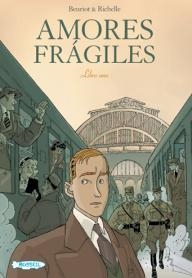 AMORES FRAGILES 01 | 9788461403998