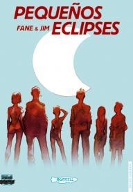 PEQUEÑOS ECLIPSES | 9788461228805 | JIM / FANE