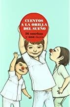 CUENTOS A LA ORILLA DEL SUEÑO | 9788461429417