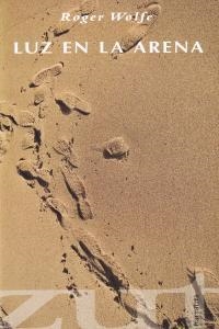 LUZ EN LA ARENA | 9788469588734 | WOLFE, ROGER
