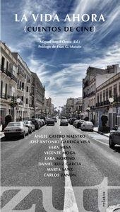 VIDA AHORA, LA | 9788494328725 | OESTE, MIGUEL ANGEL