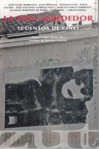 VIDA ALREDEDOR, LA | 9788461630745 | OESTE, MIGUEL ANGEL