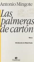 PALMERAS DE CARTON | 9788492142217 | MINGOTE, ANTONIO