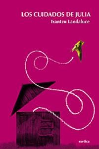 CUIDADOS DE JULIA, LOS | 9788496457171 | LANDALUCE, IRANTZU