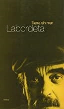 TIERRA SIN MAR | 9788488920034 | LABORDETA, JOSE ANTONIO