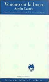 VENENO EN LA BOCA | 9788488920010 | CASTRO, ANTON