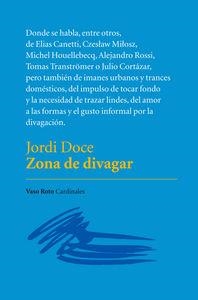 ZONA DE DIVAGAR | 9788416193042 | DOCE CHAMBRELAN, JORDI