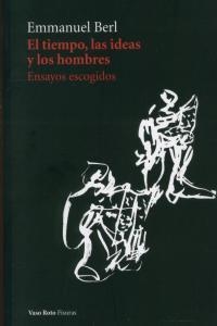 TIEMPO LAS IDEAS Y LOS HOMBRES, EL | 9788415168065 | BERL, EMMANUEL