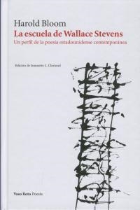 ESCUELA DE WALLACE STEVENS, LA | 9788415168034 | BLOOM, HAROLD