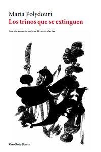 TRINOS QUE SE EXTINGUEN, LOS | 9788415168744 | POLYDOURI,  MARIA