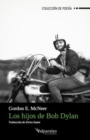 HIJOS DE BOB DYLAN, LOS | 9788494375651 | MCNEER, GORDON E.