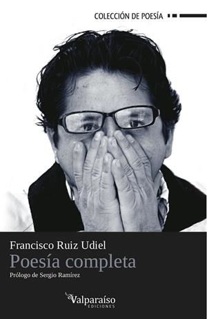 POESIA COMPLETA (FRANCISCO RUIZ UDIEL) | 9788494000980 | RUIZ UDIEL, FRANCISCO