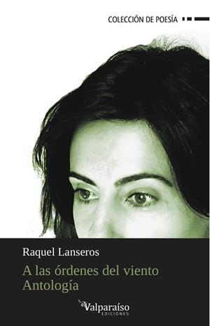 A LAS ORDENES DEL VIENTO | 9788494000942 | LANSEROS, RAQUEL