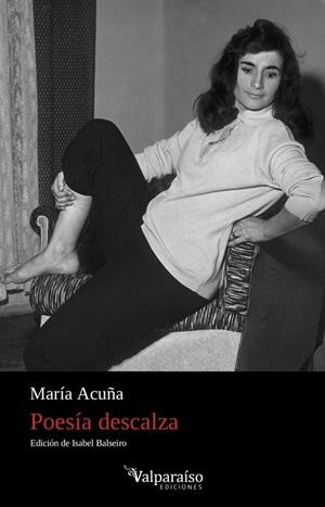 POESÍA DESCALZA | 9788418082078 | ACUÑA, MARIA