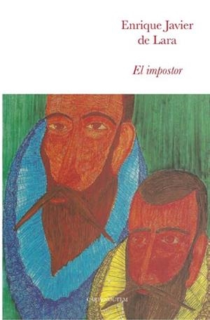 IMPOSTOR, EL | 9788494243257 | LARA, ENRIQUE JAVIER