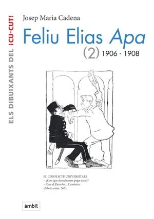 FELIU ELIAS APA (2) 1906-1908 | 9788496645431 | CADENA, JOSEP MARIA