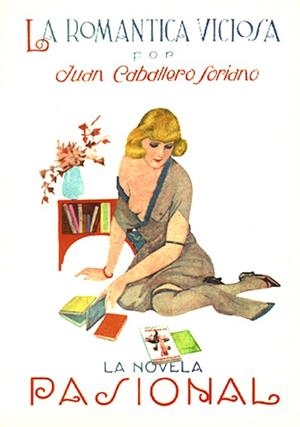 ROMANTICA VICIOSA | 9788489371620 | CABALLERO SORIANO, J.