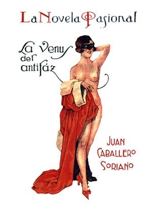 VENUS DEL ANTIFAZ | 9788489371545 | CABALLERO SORIANO, J.