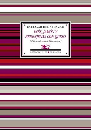 INES JAMON Y BERENJENAS CON QUESO | 9788417950569 | ALCAZAR, BALTASAR DEL