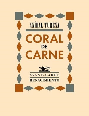 CORAL DE CARNE | 9788484728641 | ANIBAL, TURENA