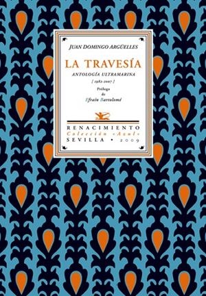 TRAVESIA, LA | 9788484724100 | DOMINGO ARGUELLES, JUAN