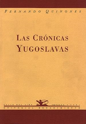 CRONICAS YUGOSLAVAS | 9788489371217 | QUIÑONES, FERNANDO
