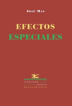 EFECTOS ESPECIALES | 9788484722281 | MAS, JOSE