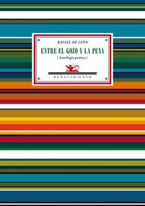 ENTRE EL GOZO Y LA PENA | 9788484728580 | LEON, RAFAEL DE