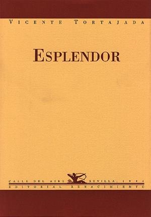 ESPLENDOR | 9788486307943 | TORTAJADA, VICENTE