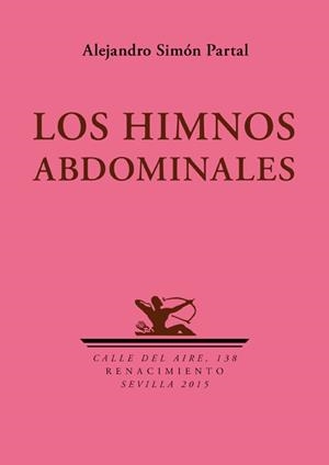 HIMNOS ABDOMINALES, LOS | 9788416246328 | SIMON PARTAL, ALEJANDRO