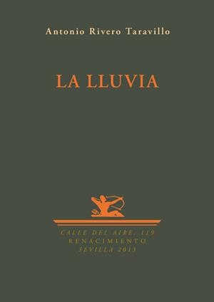 LLUVIA, LA | 9788484728054 | RIVERO TARAVILLO, ANTONIO